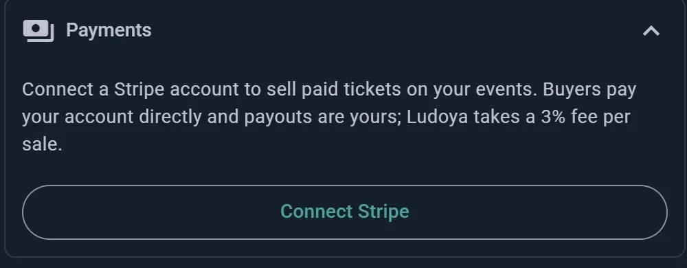 The Payments card: connect a Stripe account, buyers pay you directly, Ludoya takes a 3% fee per sale